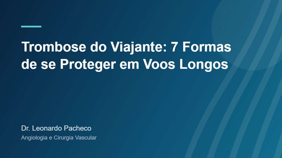 Trombose do viajante: como se proteger em voos e viagens longas